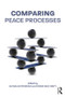 Comparing Peace Processes - 9781138218970 by Alpaslan Özerdem, Roger Mac Ginty, 9781138218970