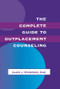 The Complete Guide To Outplacement Counseling - 9780805816488 by Alan J. Pickman, 9780805816488