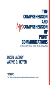 The Comprehension and Miscomprehension of Print Communication - 9780805801439 by Jacob Jacoby, Wayne D. Hoyer, 9780805801439