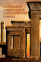 The Concept of Monument in Achaemenid Empire - 9781138055926 by Mehr Azar Soheil, 9781138055926