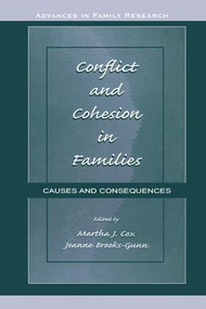 Conflict and Cohesion in Families (Causes and Consequences) - 9781138002692 by Martha J. Cox, Jeanne Brooks-Gunn, 9781138002692