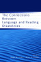 The Connections Between Language and Reading Disabilities - 9780805850024 by Hugh W. Catts, Alan G. Kamhi, 9780805850024