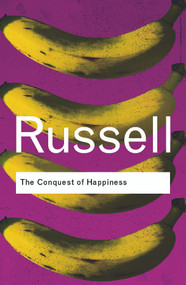 The Conquest of Happiness - 9780415378475 by Bertrand Russell, 9780415378475