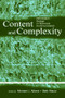Content and Complexity (information Design in Technical Communication) - 9780805841411 by Michael J. Albers, Mary Beth Mazur, 9780805841411