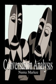 Conversation Analysis - 9780805820003 by Numa Markee, 9780805820003