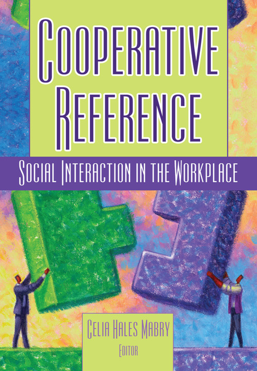 Cooperative Reference (Social Interaction in the Workplace) - 9780789023711 by Linda S Katz, 9780789023711