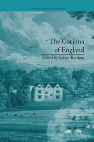 The Corinna of England, or a Heroine in the Shade; A Modern Romance (by E M Foster) - 9781138236028 by Sylvia Bordoni, 9781138236028