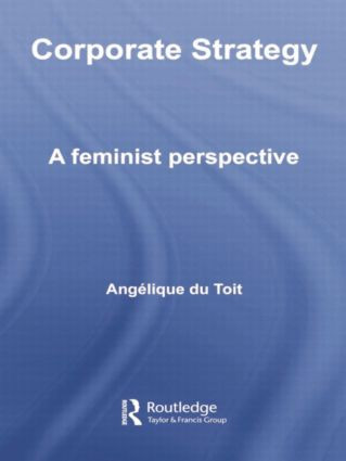 Corporate Strategy (A Feminist Perspective) by Angelique Du-Toit, 9781138010406