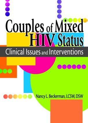 Couples of Mixed HIV Status (Clinical Issues and Interventions) - 9780789018526 by R Dennis Shelby, Nancy L Beckerman, 9780789018526