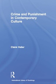Crime and Punishment in Contemporary Culture - 9781138008595 by Claire Valier, 9781138008595