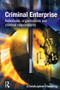 Criminal Enterprise - 9781138001954 by Christopher Harding, 9781138001954