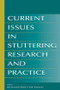 Current Issues in Stuttering Research and Practice - 9780805852028 by Nan Bernstein Ratner, John A. Tetnowski, 9780805852028
