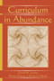 Curriculum in Abundance - 9780805856019 by David W. Jardine, Sharon Friesen, Patricia Clifford, 9780805856019