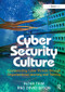 Cyber Security Culture (Counteracting Cyber Threats through Organizational Learning and Training) - 9781138276642 by Peter Trim, David Upton, 9781138276642