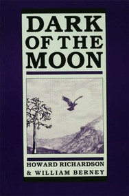 Dark of the Moon - 9780878305179 by Howard Richardson, William Berney, 9780878305179