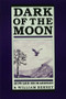 Dark of the Moon - 9780878305179 by Howard Richardson, William Berney, 9780878305179