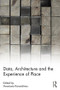 Data, Architecture and the Experience of Place - 9780815352488 by Anastasia Karandinou, 9780815352488