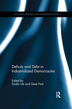 Deficits and Debt in Industrialized Democracies - 9781138066595 by Eisaku Ide, Gene Park, 9781138066595