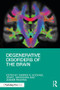Degenerative Disorders of the Brain - 9780815382263 by Darren Hocking, John Bradshaw, Joanne Fielding, 9780815382263
