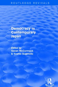 Democracy in Contemporary Japan - 9780873323987 by Gavan McCormack, Yoshio Sugimoto, 9780873323987