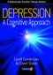 Depression (A Cognitive Approach) by Geoff Tomlinson, Dawn Slater, 9780863884030