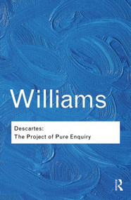 Descartes (The Project of Pure Enquiry) - 9781138019188 by Bernard Williams, 9781138019188