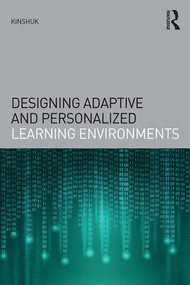 Designing Adaptive and Personalized Learning Environments by Kinshuk, 9781138013063