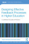 Designing Effective Feedback Processes in Higher Education (A Learning-Focused Approach) - 9780815361633 by Naomi Winstone, David Carless, 9780815361633