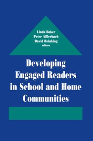 Developing Engaged Readers in School and Home Communities - 9780805819762 by Linda Baker, Peter Afflerbach, David Reinking, 9780805819762