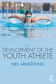 Development of the Youth Athlete - 9781138211414 by Neil Armstrong, 9781138211414