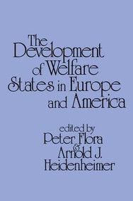 Development of Welfare States in Europe and America - 9780878559206 by Peter Flora, 9780878559206