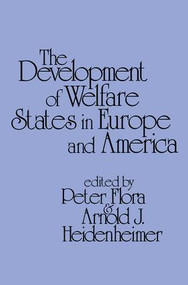 Development of Welfare States in Europe and America - 9780878559206 by Peter Flora, 9780878559206