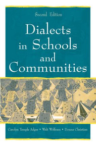 Dialects in Schools and Communities - 9780805843163 by Carolyn Temple Adger, Walt Wolfram, Donna Christian, 9780805843163