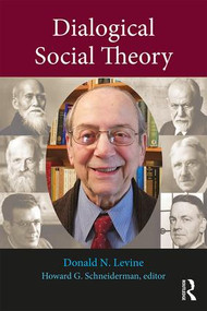 Dialogical Social Theory - 9780815375470 by Donald N. Levine, Howard G. Schneiderman, 9780815375470