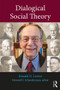 Dialogical Social Theory - 9780815375470 by Donald N. Levine, Howard G. Schneiderman, 9780815375470