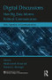 Digital Discussions (How Big Data Informs Political Communication) - 9780815381860 by Natalie Jomini Stroud, Shannon McGregor, 9780815381860