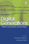 Digital Generations (Children, Young People, and the New Media) - 9780805859805 by David Buckingham, Rebekah Willett, 9780805859805