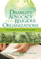 Disability Advocacy Among Religious Organizations (Histories and Reflections) - 9780789032904 by Albert Herzog, 9780789032904