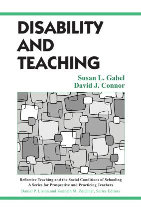 Disability and Teaching by Susan Gabel, David Connor, 9780805849141