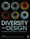 Diversity and Design (Understanding Hidden Consequences) by Beth Tauke, Korydon Smith, 9781138023178