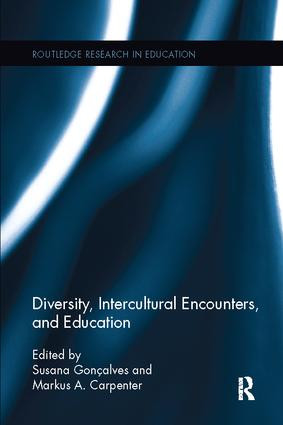 Diversity, Intercultural Encounters, and Education by Susana Gonçalves, Markus A. Carpenter, 9781138107885