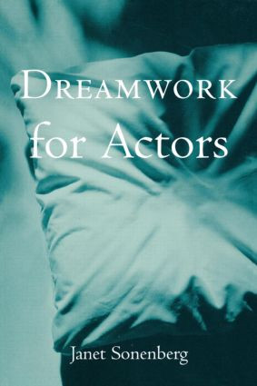 Dreamwork for Actors - 9780878301669 by Janet Sonenberg, 9780878301669