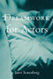 Dreamwork for Actors - 9780878301669 by Janet Sonenberg, 9780878301669