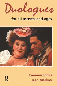 Duologues for All Accents and Ages by Eamonn Jones, Jean Marlow, 9780878301683