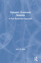 Dynamic Economic Systems (A Post Keynesian Approach) by John M. Blatt, 9780873323062
