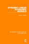 Dynamic Linear Economic Models - 9780815350446 by James Kenkel, 9780815350446