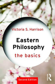 Eastern Philosophy: The Basics - 9781138215788 by Victoria S. Harrison, 9781138215788