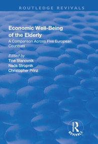 Economic Well-Being of the Elderly (A Comparison Across Five European Countries) - 9780815382362 by Nada Stropnik, Tine Stanovnik, 9780815382362