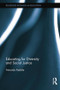 Educating for Diversity and Social Justice by Amanda Keddie, 9781138021815