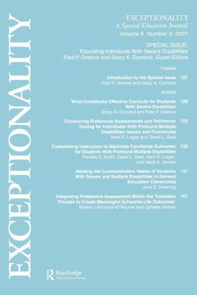 Educating Individuals With Severe Disabilities (A Special Issue of exceptionality) by Fred P. Orelove, Stacy K. Dymond, 9780805896992